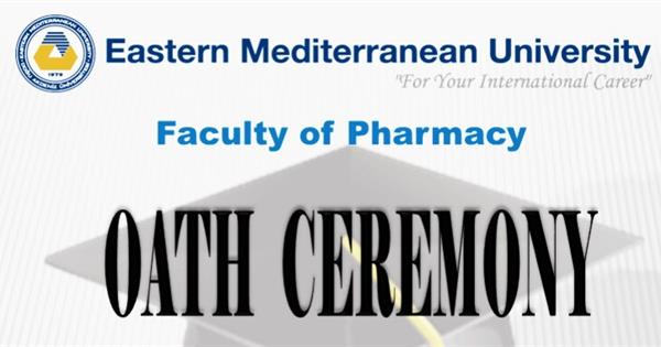EMU Faculty of Pharmacy Graduating Students Oath Ceremony