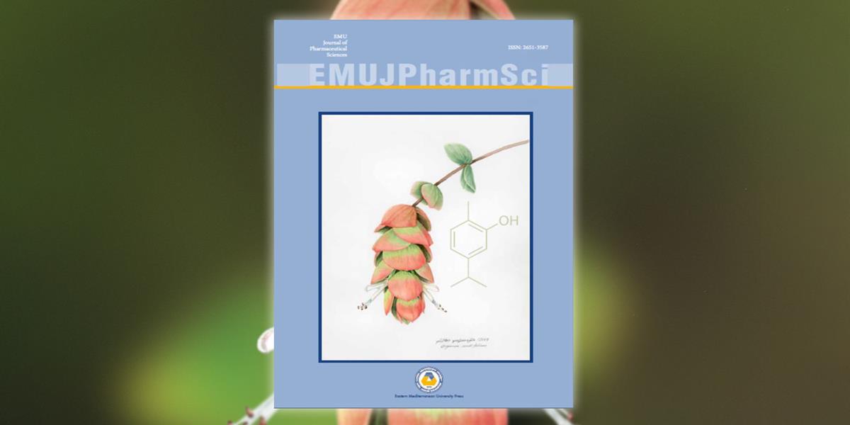 New Issue of EMU Journal of Pharmaceutical Sciences (EMU JPharmSci) is published